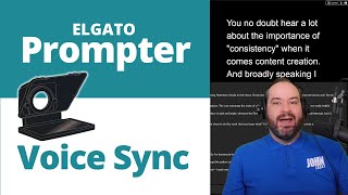 Elgato Prompter Audio Sync Feature  Get the teleprompter to follow your voice [upl. by Bonilla]