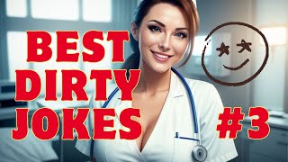 BEST DIRTY JOKES TOP 15 FUNNY JOKES 3 [upl. by Adrianne]