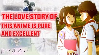 Tsuki Ga Kirei Review In Hindi as the moon so beautiful  this anime story is pure and excellent [upl. by Alaaj470]