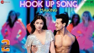 Hook Up Song  Making  Student Of The Year 2  Tiger Shroff amp Alia  Vishal and Shekhar  Neha [upl. by Ahsoj563]