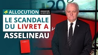 Le scandale du livret A  Allocution de François Asselineau [upl. by Uria]