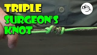 How to Tie a Triple Surgeons Knot [upl. by Tanah]