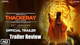 Thackeray  Trailer Review and Breakdown  Nawazuddin Siddiqui Amrita Rao  Releasing 25th January [upl. by Ellord]