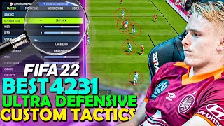 The BEST ULTRA DEFENSIVE CUSTOM TACTICS in FIFA 22  4231 CUSTOM TACTICS  FIFA 22 CUSTOM TACTICS [upl. by Nannah219]