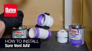 How to Install an Oatey Sure Vent Air Admittance Valve [upl. by Hasina]