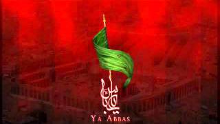 Ya Abbas as Ya Abbas as by Nasir Zaidi [upl. by Drawe]