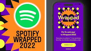 SPOTIFY Wrapped 2022 ¿cómo ver Spotify Wrapped 2022 [upl. by Airol]