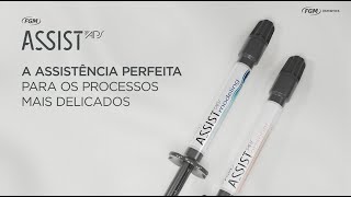 Linha Assist a assistência perfeita para os processos mais delicados [upl. by Tound]