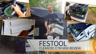 PRODUCT REVIEW  FESTOOL CLEANTEC CTM MIDI MOBILE DUST EXTRACTOR with Bluetooth [upl. by Adekahs]