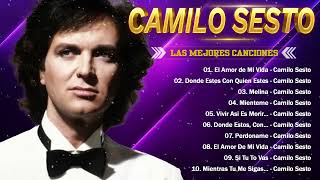 Camilo Sesto Éxitos Románticos  Colección 30 Mejores Canciones Inmortales de Camilo Sesto [upl. by Ogawa703]