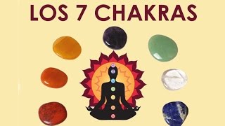 LOS CHAKRAS Y SU SIGNIFICADO  Características 7 chakras MEDITACIÓN [upl. by Bunnie]