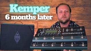 Did I make the right decision My thoughts on the Kemper 6 months later [upl. by Lezti]