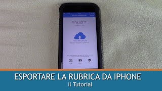 ESPORTARE I CONTATTI DA IPHONE  TUTORIAL [upl. by Hansen]