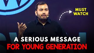 Alakh sir serious message  All young generation should listen this 🔥🔥 [upl. by Sairacaz]