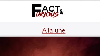 Scandale “Fact amp Furious”  les factcheckeurs disparaissent du web [upl. by Hguh393]