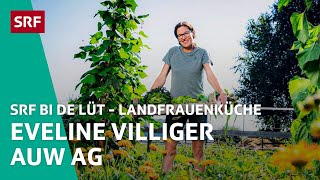 Eveline Villiger Auw AG  Landfrauenküche 2020 – SRF bi de Lüt  SRF [upl. by Gerlac]