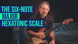 The SixNote Major Hexatonic Scale with Andy Aledort [upl. by Yelhak562]