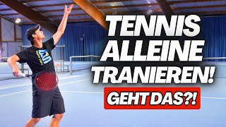 3 Wege wie du dein Tennisspiel alleine verbesserst [upl. by Salem]