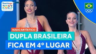 JOGOS PANAMERICANOS  DUPLA BRASILEIRA DE NADO ARTÍSTICO FICA EM 4º LUGAR NA COMPETIÇÃO [upl. by Aschim671]