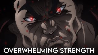 Baki OST  Overwhelming Strength Extended [upl. by Riffle]