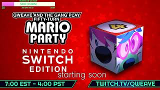 SUPER MARIO PARTY  Qweave  FULL STREAM [upl. by Malory354]