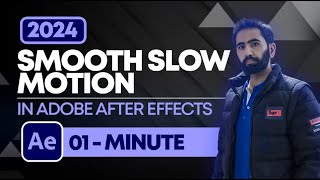 How to Make Smooth Slow Motion in After Effects 2024  Slow Motion Effect After Effects Tutorial [upl. by Ahsikyw]