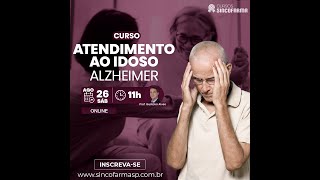 26082023 ATENÇÃO FARMACÊUTICA AO IDOSO  ALZHEIMER [upl. by Codd734]