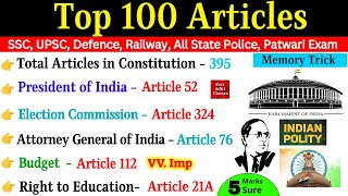 Top 100 Articles  All Important Articles  Indian Polity  Articles Of Indian Constitution ssccgl [upl. by Ahsinrac435]