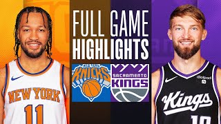 KNICKS at KINGS  FULL GAME HIGHLIGHTS  March 16 2024 [upl. by Jacobba241]