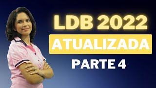 LDB Atualizada  Aula 4 [upl. by Ygief]