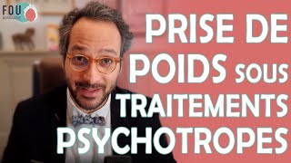 Prise de poids sous traitement psychotropes  antidépresseurs lithium antipsychotiques la vérité [upl. by Stromberg]