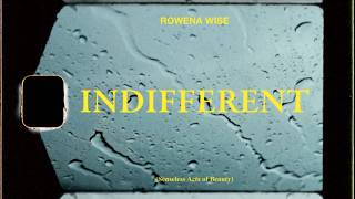 Rowena Wise  Indifferent Official Lyric Video [upl. by Hirschfeld827]