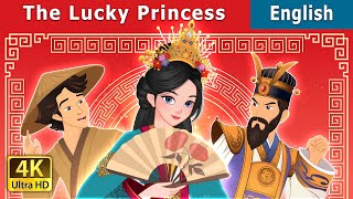 The Lucky Princess  Stories for Teenagers  EnglishFairyTales [upl. by Eneja]