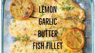 How to Baked Lemon Garlic Butter Fish Fillet  Easy and Delicious Recipe  precious vlog [upl. by Rosemare]