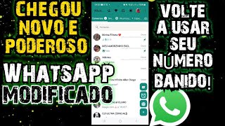 MELHOR QUE GB WHATSAPP NOVO WHATSAPP MODIFICADO 2025 FUNÇÕES INCRÍVEIS USE SEU NÚMERO BANIDO [upl. by Oirifrop]