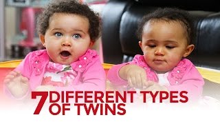 7 Different Types of Twins [upl. by Fokos]