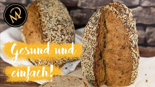 Cerealien Vollkornbrot Rezept gesund und einfach Brot backen [upl. by Norty134]