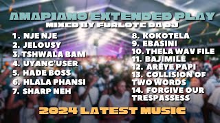 AMAPIANO EXTENDED MIX EBASINI SHARP NEH UYANGUSERHADE BOSSAREYE PABI amp MORE 2024 HITS BY FURLO [upl. by Eric805]