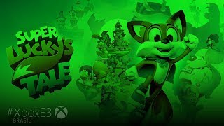 E3 2017 – Super Lucky’s Tale – Anúncio em 4K [upl. by Sedaiuqlem892]