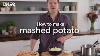 How to Make Mashed Potato  Tesco [upl. by Alur]