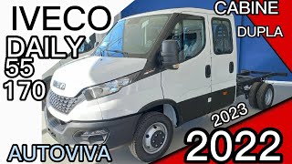 IVECO DAILY 55170 CABINE DUPLA 20222023 SEM O ARLA 32 iveco daily autoviva caminhão linhares [upl. by Iniffit]