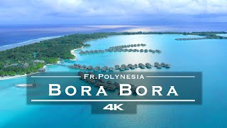 Bora Bora French Polynesia 🇵🇫  by drone 4K [upl. by Ynnavoj]