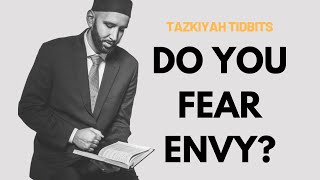 Do you fear envy  Dr Omar Suleiman [upl. by Annodal479]