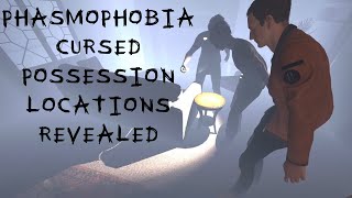 Phasmophobia Cursed Possessions  I Found Every Secret Location [upl. by Chas]