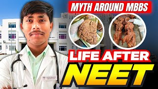 LIFE After NEET 🤯  MYTHS Around MBBS ⚠️  MBBS life🔥🔥 [upl. by Alacim]