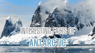 Amazing Facts About Antarctica  The Coldest Windiest and Driest Continent [upl. by Latreece521]