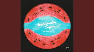 Watermelon Sugar [upl. by Valoniah581]