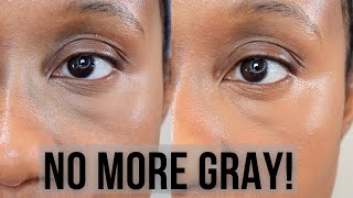 NO MORE GRAY UNDER EYES Conceal Dark Circles Without Turning GrayAshy  Prevent Gray Under Eyes [upl. by Akimrehs]