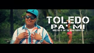 Toledo  Pa Mi Video Oficial 2015 [upl. by Ainezey]