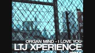 LTJ XPERIENCE ORGAN MIND [upl. by Assisi]